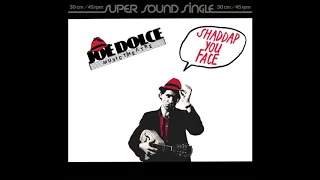 Joe Dolce Music Theatre - Shaddap You Face 12" Extended Maxi Version