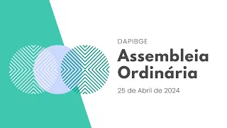 Assembleia Ordinária DAPIBGE - 25/04/2024