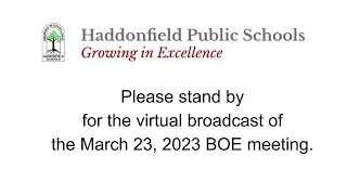 Haddonfield BOE March 23, 2023 Regular Meeting