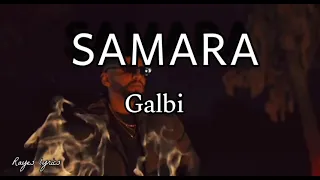 Samara - Galbi || parole كلمات lyrics