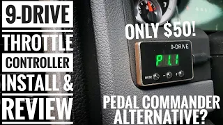 9DRIVE Throttle Controller! | Better than Pedal Commander? | Install and Review