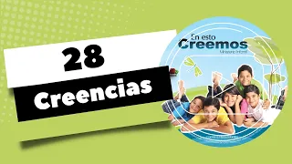 En Esto Creemos  :: 28 Creencias de los ASD (Completo) ::