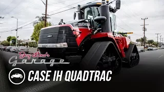 2017 Case IH Quadtrac - Jay Leno's Garage