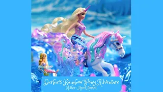 Barbie's Rainbow Pony Adventure