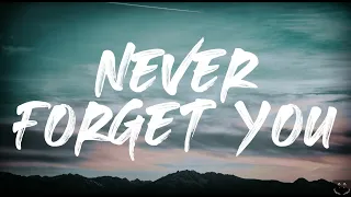 Zara Larsson, MNEK - Never Forget You (Lyrics) 1 Hour