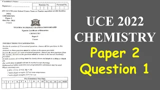 UCE 2022 Chemistry Paper 2: Question 1