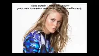 Saad Bouain - Helicopter Uncover (Martin Garrix & Firebeatz vs Zara Larsson) (Saad Bouain Mashup)