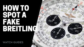 How to Spot a Fake Breitling Watch | SwissWatchExpo