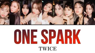 ONE SPARK / TWICE 【カナルビ・日本語訳・歌詞】