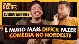 ACHISMOS COM RODRIGO MARQUES # PODCAST #236