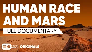 Human Race and Mars - 4K