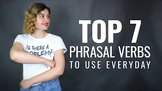 Топ 7 фразових дієслів: Top 7 Phrasal Verbs to Use Everyday|Англійська Онлайн