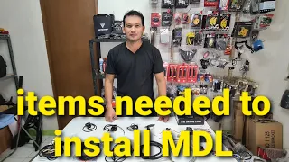 Mga kailangan sa pag install ng MDL.  ( Things needed when installing MDL)