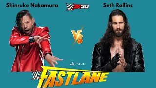 Seth Rollins vs Shinsuke Nakamura Fastlane WWE 2K Gameplay