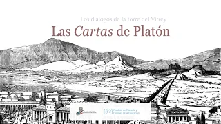 Los diálogos de la torre del Virrey. Las Cartas de Platón