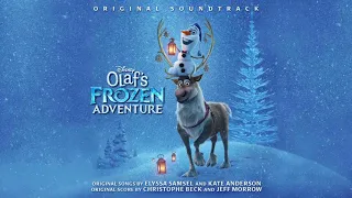 Olaf's Frozen Adventure - When We're Together (Sing as Anna) (with Idina Menzel)