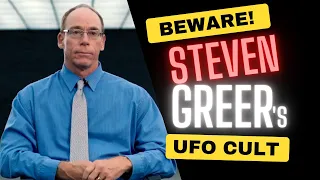 Steven Greer: FRAUD or UFO Cult Leader?