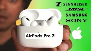 AirPods Pro 2 VS (Gen 1, Sony, Bose, Samsung, Sennheiser)