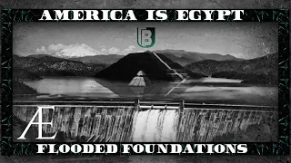 America is Egypt: Flooded Foundations