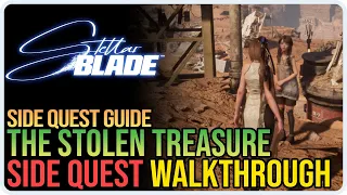 Stolen Treasure Stellar Blade