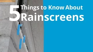 Rainscreens: 5 Things You Need To Know to Protect your Walls