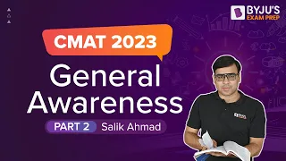CMAT 2023 | General Awareness for CMAT Exam | Part 2 | CMAT GK 2023 | BYJU'S Exam Prep