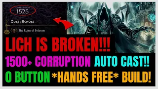 1500+ Corruption NEW Broken ENDGAME Lich Build! 1 Button Auto Cast EVERYTHING! | Last Epoch