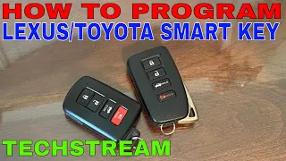 How to Program Lexus Toyota Replacement Smart Key with Techstream