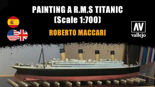 🇺🇸🇪🇸PAINTING an R.M.S. TITANIC with TITANIC COLORS set by/por ROBERTO MACCARI 🚢💧