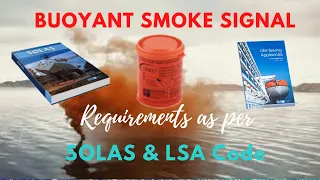 Bouyant Smoke Signal / Orange Smoke Signal. What is Buoyant Smoke Signal?How to use and requirements