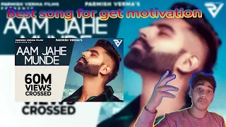 Exclusive Reaction: "Aam Jahe Munde" by Parmish Verma feat Pardhaan | Desi Crew | Unveiled!