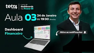 Aula 03 - Curso de Dashboards no Power BI