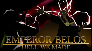 Emperor Belos Tribute