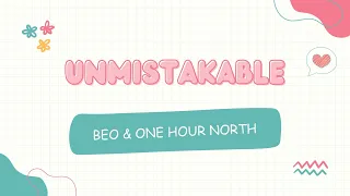 Beo & One Hour North - Unmistakable (Ost Harus Kawin) #soundtrack #haruskawin #liricvideo