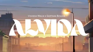 Vishesh Malik - Alvida ft. @SarthakBijalwan | Official audio Visualiser |  New song 2024