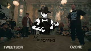 Tweetson vs Ozone Art Of Popping "The King Of The Cypher"  TOP 16