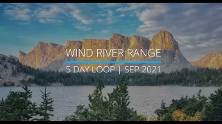5 Days in the Southern Wind River Mountains - Fall 2021 - Full Trip Report