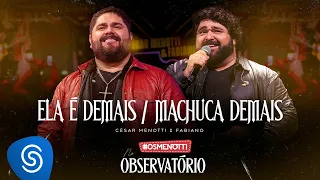 César Menotti & Fabiano - Ela é Demais / Machuca Demais (Álbum Os Menotti No Observatório)