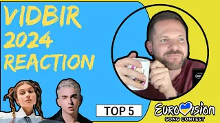 VIDBIR 2024 REACTION | 🇺🇦 VIDBIR 2024 TOP 5 🇺🇦 | UKRAINE EUROVISION 2024