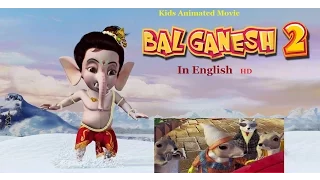 Bal Ganesh 2 (English) - Kids Animated Movie in HD