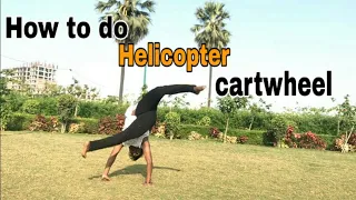 How to do helicopter cartwheel | Ravi devipujak