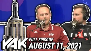 Did Tyler O'Day Get Fired By The Empire State Building?! | The Yak 8-11-21