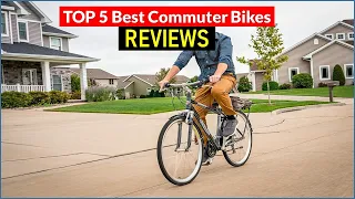 ✅ BEST 5 Commuter Bikes Reviews | Top 5 Best Commuter Bikes - Buying Guide