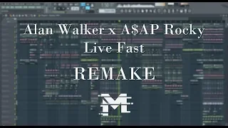 Alan Walker x A$AP Rocky - Live Fast (FL Studio Remake by MuraD)[FREE FLP]