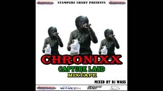 Chronixx - Capture Land Mixtape 2014 - 15 Tell Me Now