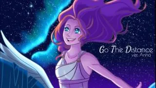 Go The Distance (female version)【Anna】『Hercules』