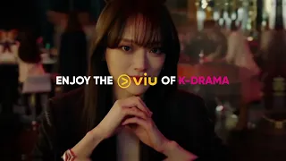 Indulge in the K-Drama World and #EnjoytheViu! 🫰 | Viu PH