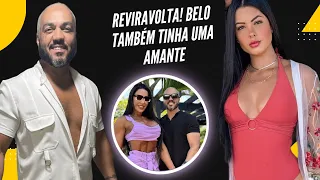 Reviravolta! Belo tinha uma amante enquanto estava com Gracyanne Barbosa