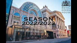 Royal Opera House Season 2022/2023 (ROH, London)