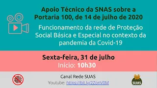 Portaria 100 - Funcionamento da rede de proteção social Básica e Especial no contexto da pandemia